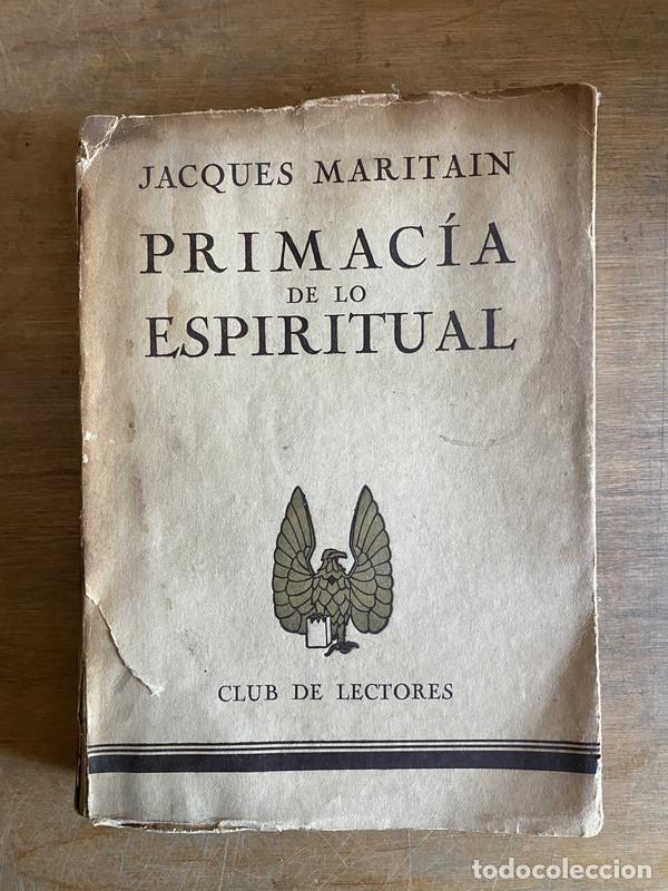 Libros: Primacia de lo espiritual - Maritain Jacques - Foto 1