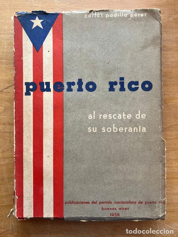Libros: Puerto Rico - Padilla Perez Carlos - Foto 1
