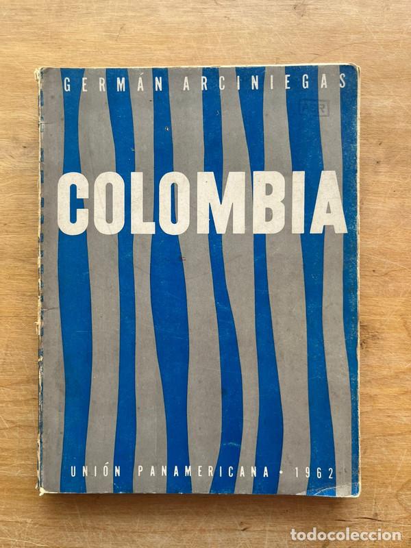 Libros: Colombia - Arciniegas German - Foto 1