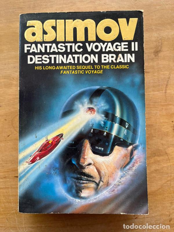 Libros: Fantastic voyage II: Destination brain - Asimov - Foto 1