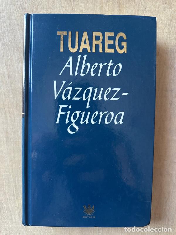 Libros: Tuareg - Vazquez-Figueroa Alberto - Foto 1