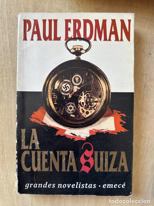 Libros: La cuenta Suiza - Erdman Paul - Foto 1