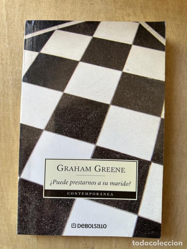 Libros: &iquest;Puede prestarnos a su marido? - Greene Graham - Foto 1