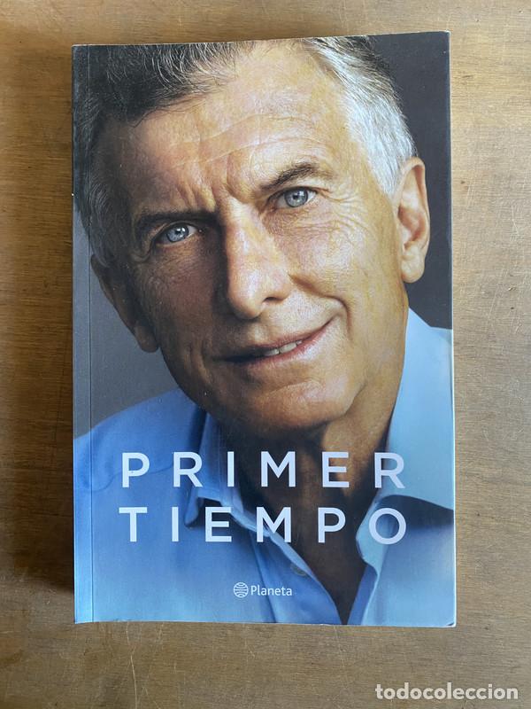 Libros: Primer tiempo - Macri Mauricio - Foto 1
