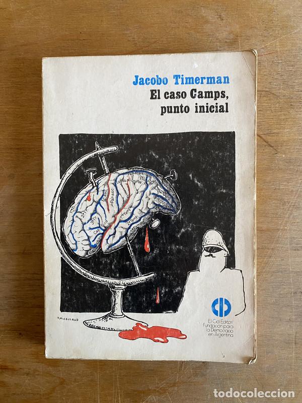 Libros: El caso Camps punto inicial - Timerman Jacobo - Foto 1