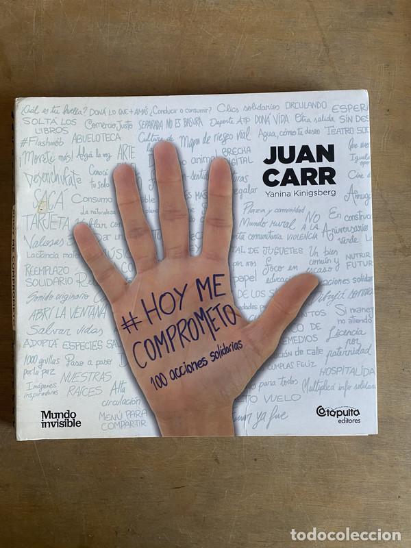 Livres: Hoy me comprometo - Carr Juan; Kinigsberg Yanina