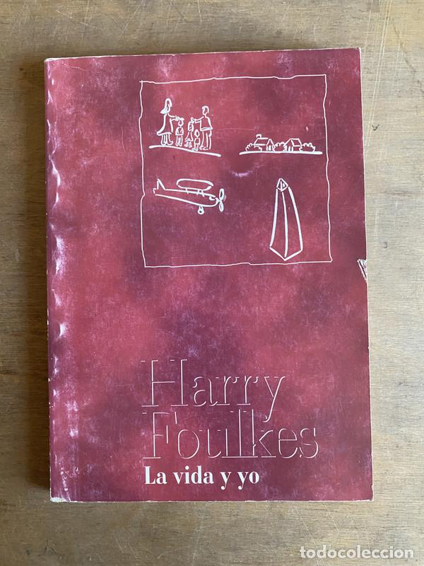 Livres: La vida y yo - Foulkes Harry