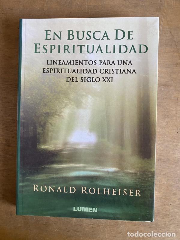 Libri di seconda mano: En busca de espiritualidad - Rolheiser Ronald