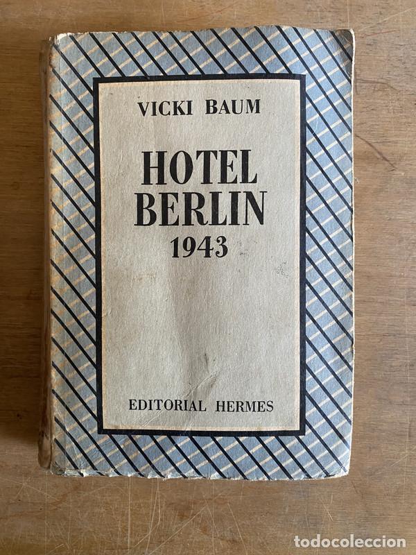 Libros: Hotel Berlin 1943 - Baum Vicki - Foto 1