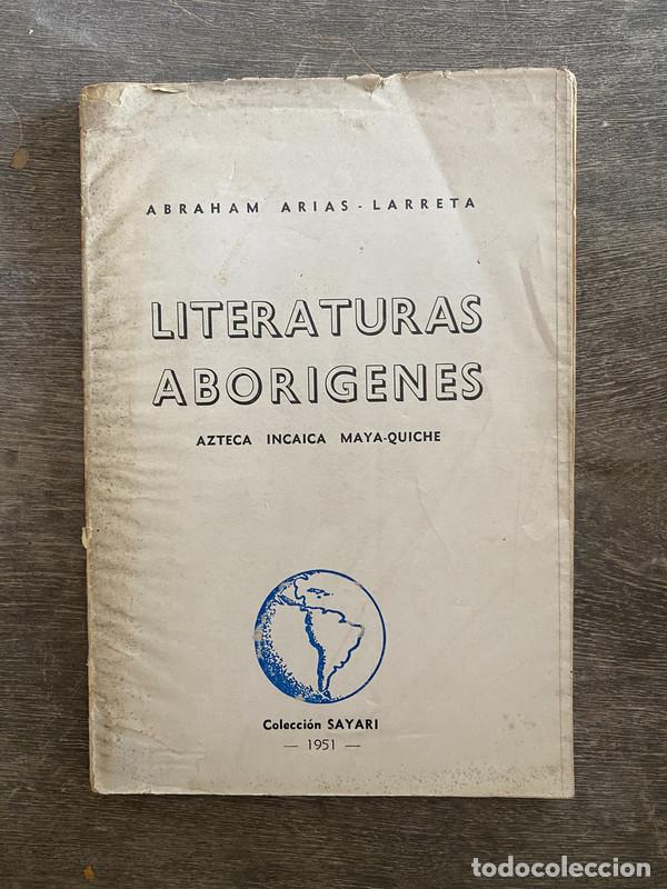 B&uuml;cher: Literaturas abor&iacute;genes - Arias-Larreta Abraham