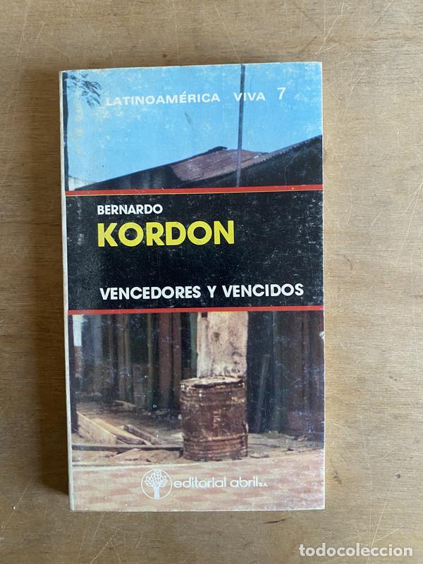 Libros: Vencedores y vencidos - Kordon Bernardo - Foto 1
