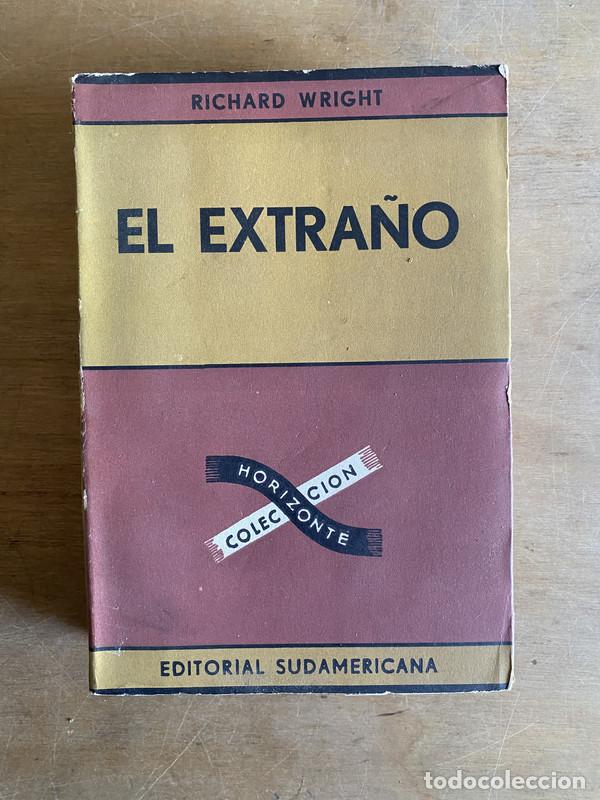 Libros: El extra&ntilde;o - Wright Richard - Foto 1