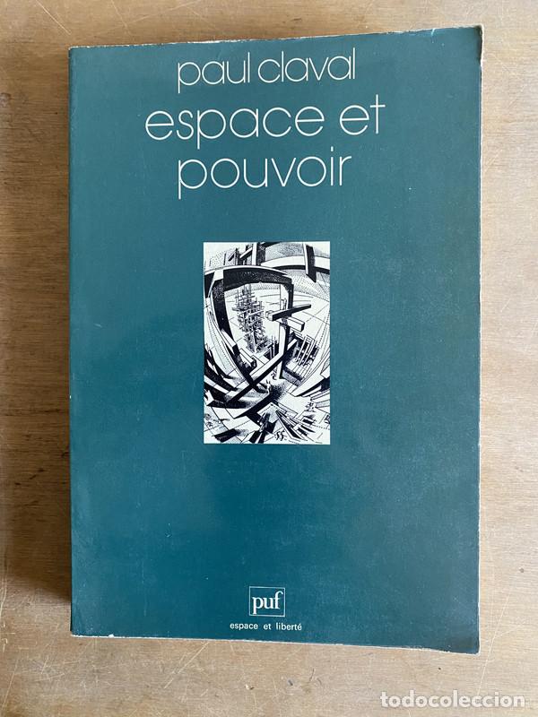 Libri di seconda mano: Espace et pouvoir - Claval Paul