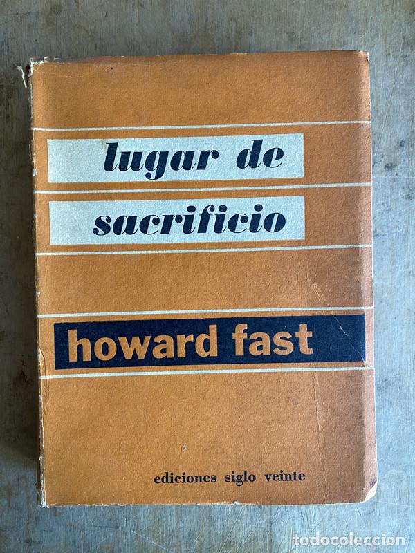 Libros: Lugar de sacrificio - Fast Howard - Foto 1
