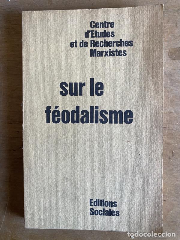 Libri di seconda mano: Sur le feodalisme - a