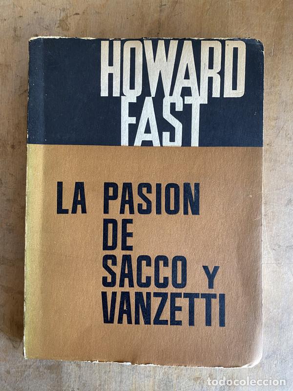 Libros: La pasi&oacute;n de sacco y vanzetti - Fast Howard - Foto 1