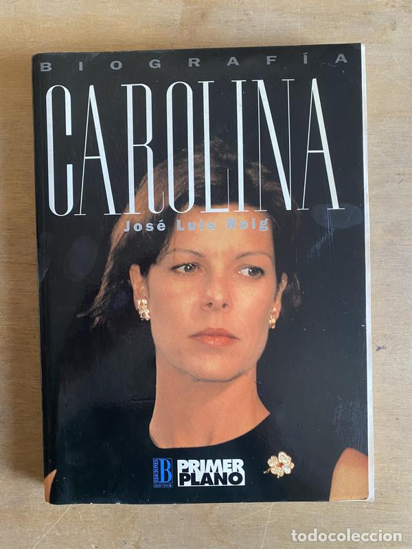 Libros: Carolina - Roig Jose Luis - Foto 1