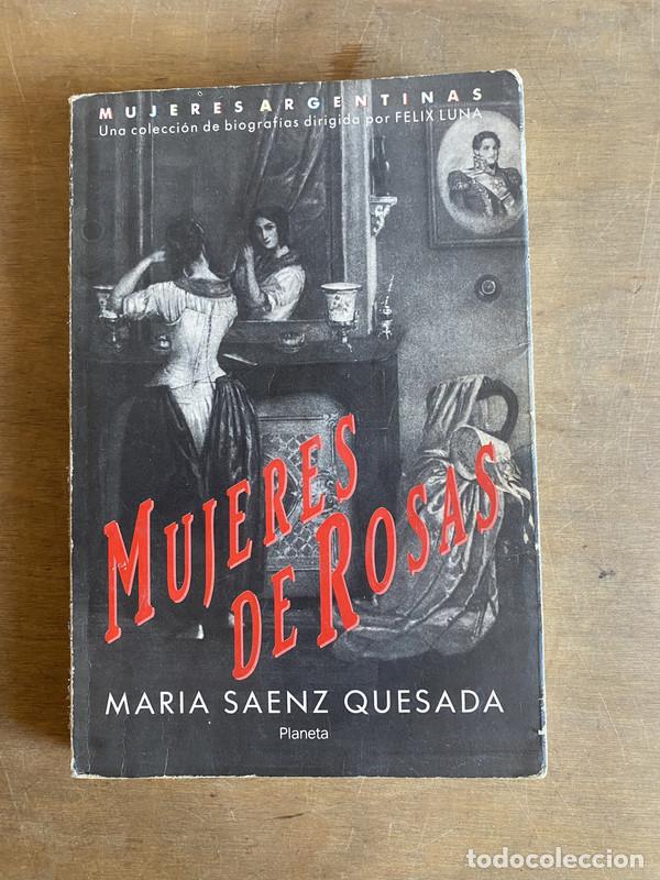 Libros: Mujeres de Rosas - Saenz Quesada Maria - Foto 1