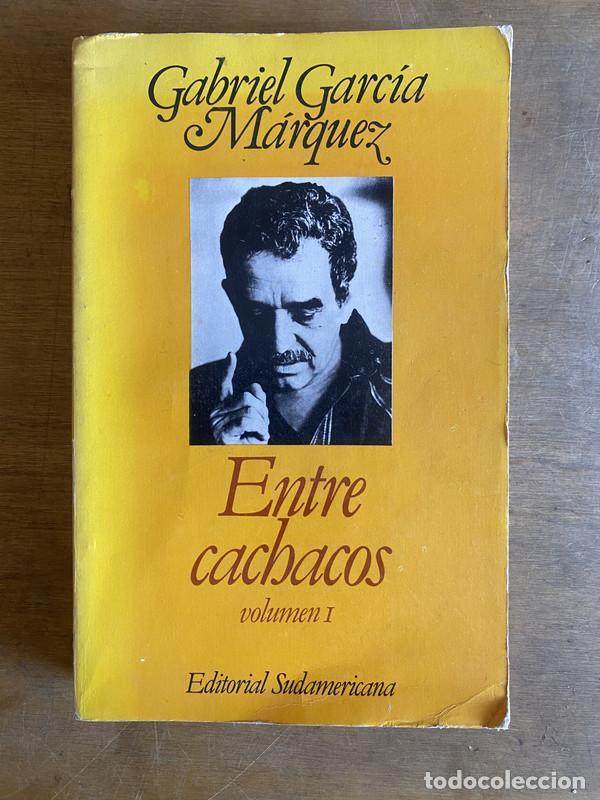Libros: Entre cachacos - Garcia Marquez Gabriel - Foto 1