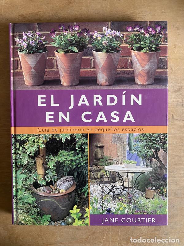 Libros: El jardin en casa - Courtier Jane - Foto 1