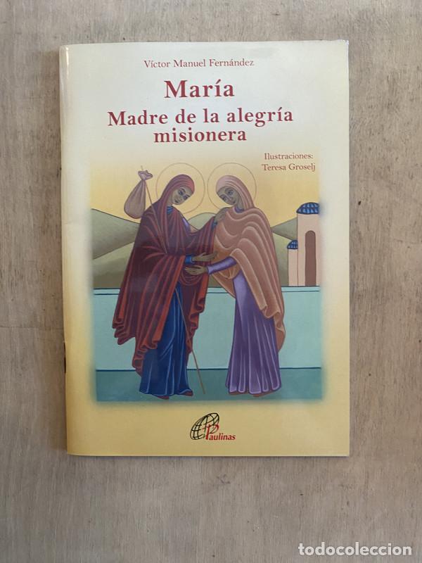 Libros: Mar&iacute;a - Fern&aacute;ndez Victor Manuel - Foto 1