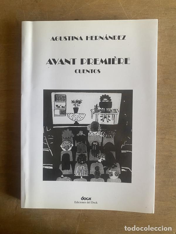 Libros: Avant premiere - Hernandez Agustina - Foto 1