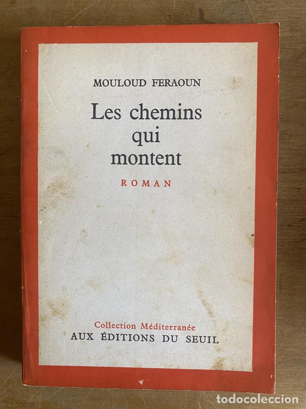 B&uuml;cher: Les chemins qui montent - Feraoun Mouloud