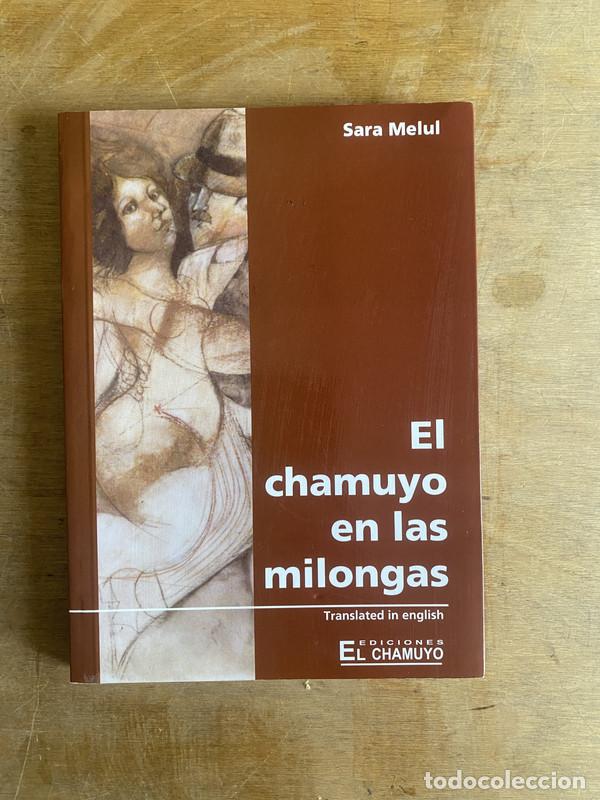 B&uuml;cher: El chamuyo en las milongas - Melul Sara