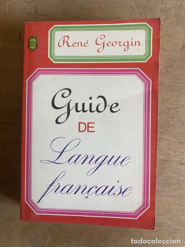 B&uuml;cher: Guide de Langue francaise - Georgin Rene
