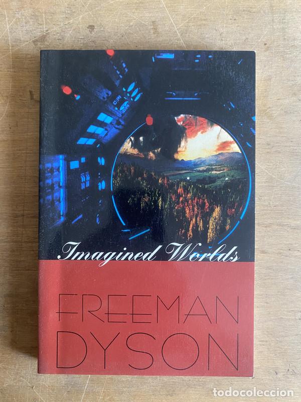 B&uuml;cher: Imagined worlds - Dyson Freeman