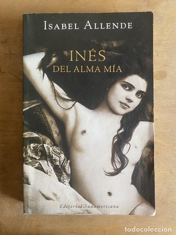 Libros: Ines del alma mia - Allende Isabel - Foto 1