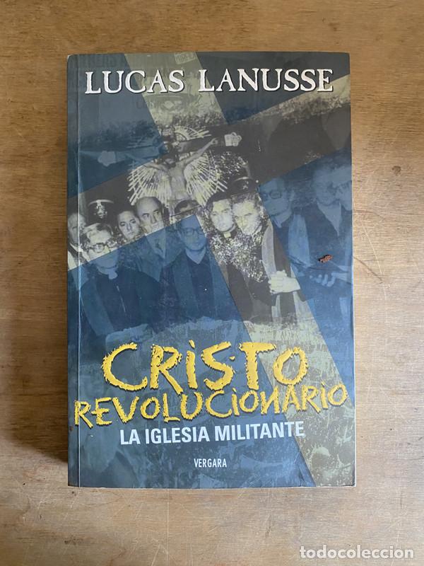 B&uuml;cher: Cristo revolucionario - Lanusse Lucas