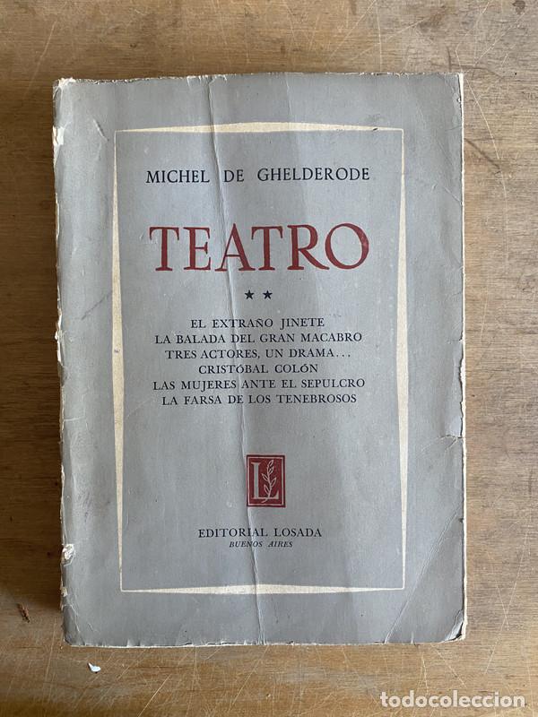 Libros: Teatro - De Ghelderode Michel - Foto 1