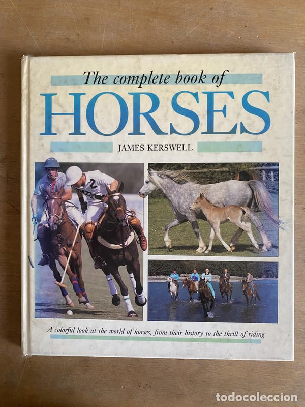 B&uuml;cher: The complete book of horses - Kerswell James