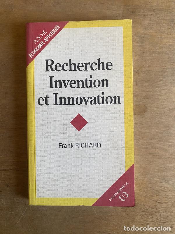 B&uuml;cher: Recherche invention et innovation - Richard Frank