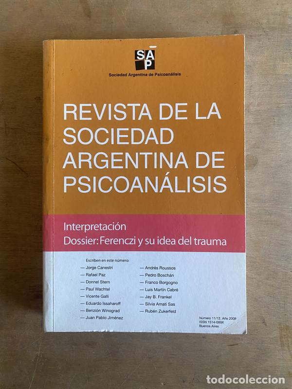 B&uuml;cher: Revista de la sociedad argentina de psicoanalisis - Canestri Jorge; Paz Rafael; Stern Donnel
