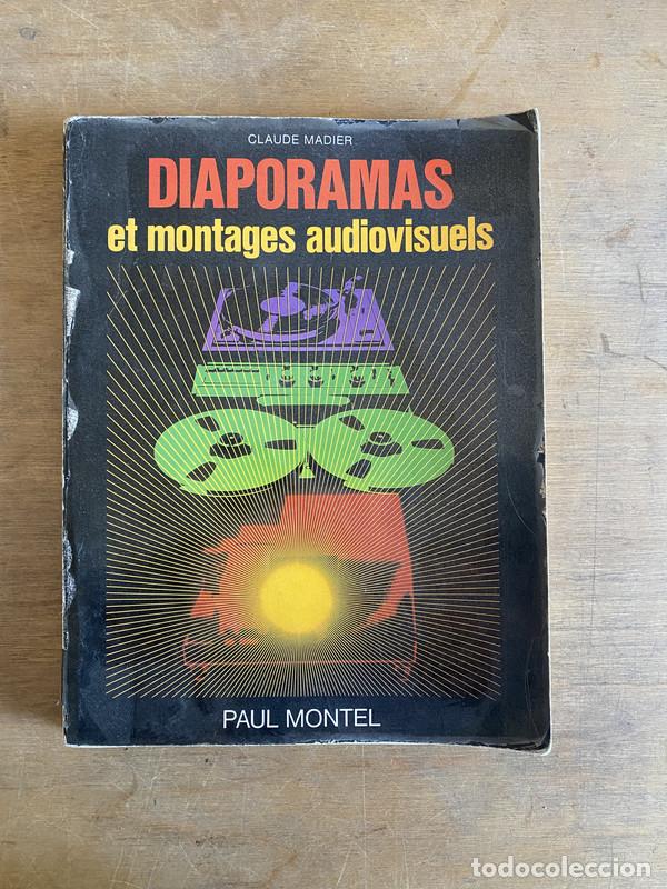 B&uuml;cher: Diaporamas et montages audiovisuels - Madier Claude