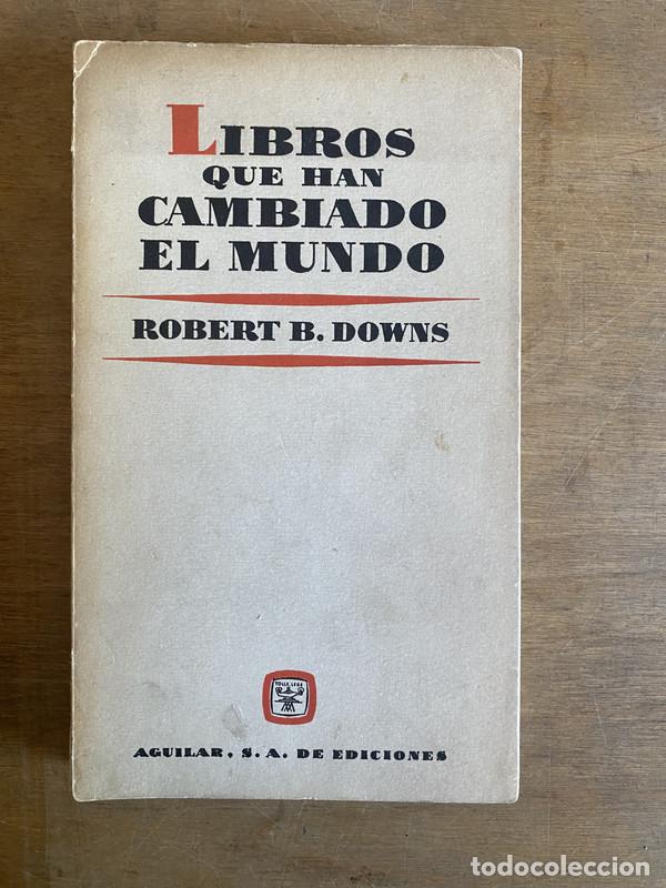 B&uuml;cher: Libros que han cambiado el mundo - Downs Robert B.