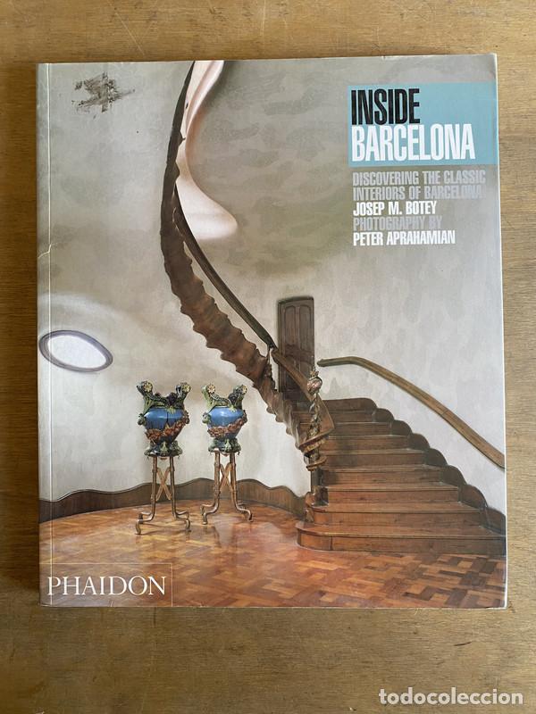 B&uuml;cher: Inside Barcelona - Botey Josep M.