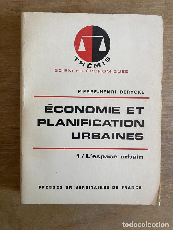 B&uuml;cher: economie et planification urbaines - Derycke Pierre-Henri