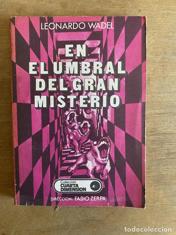 B&uuml;cher: En el umbral del gran misterio - Wadel Leonardo