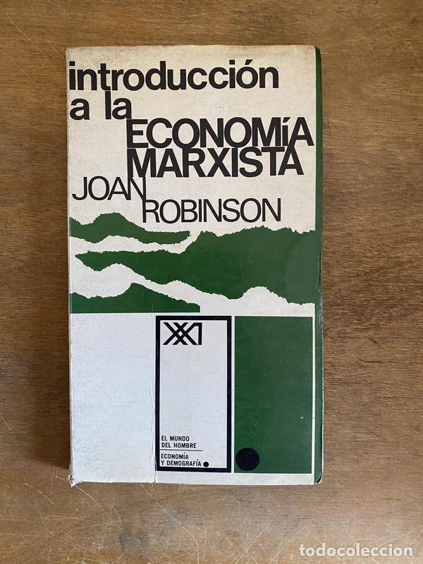 B&uuml;cher: Introduccion a la economia marxista - Robinson Joan