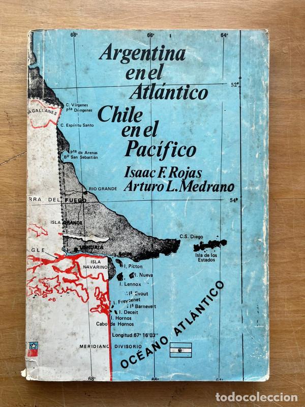 Libri di seconda mano: Argentina en el Atlantico; Chile en el Pacifico - Rojas Isaac F.; Medrano Arturo L.