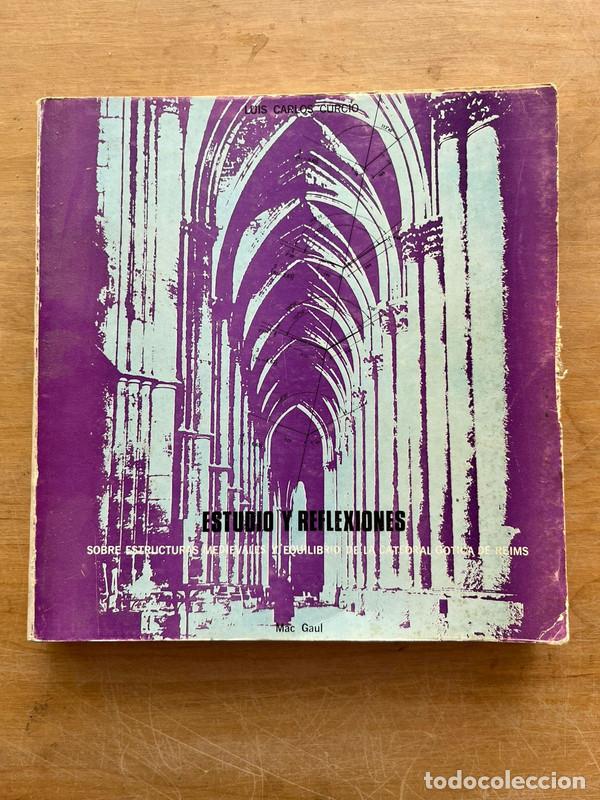 Libri di seconda mano: Estudio y reflexiones sobre estructuras medievales y equilibrio de la catedral gotica de reims - Cur