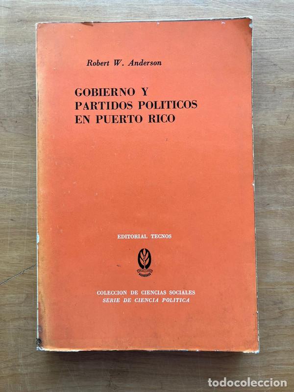 B&uuml;cher: Gobierno y partidos politicos en Puerto Rico - Anderson Robert W.
