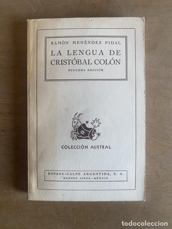 Libros: La lengua de Cristobal Colon - Menendez Pidal Ramon - Foto 1