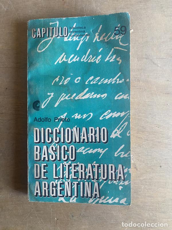 B&uuml;cher: Diccionario basico de literatura argentina - Prieto Adolfo