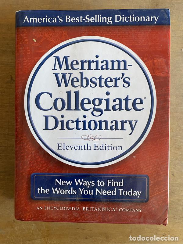 books: Merriam-Webster's Collegiate Dictionary - a