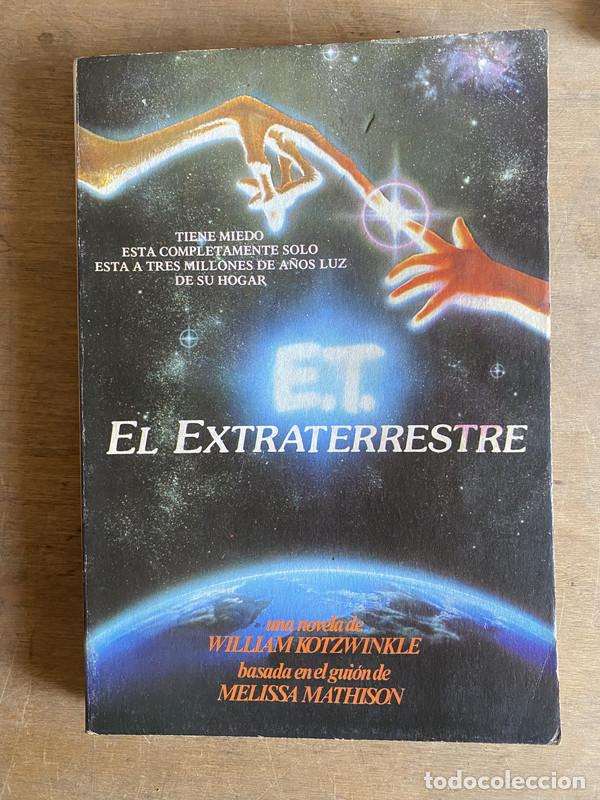 Libros: E.T. El extraterrestre - Kotzwinkle William - Foto 1