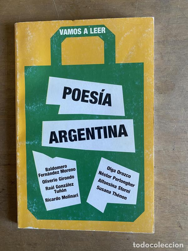 B&uuml;cher: Poesia argentina - Fernandez Moreno B.; Girondo O.; Gonzalez Tu&ntilde;on R.
